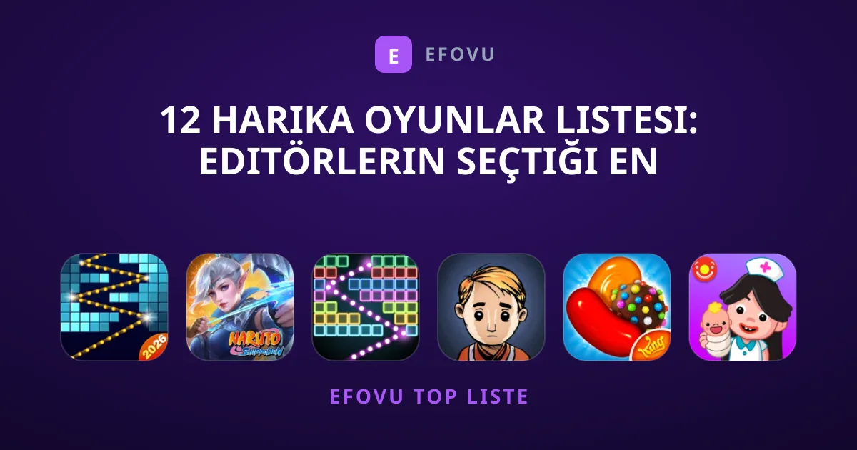 12 Harika Oyunlar Listesi: Editörlerin Seçtiği En İyiler